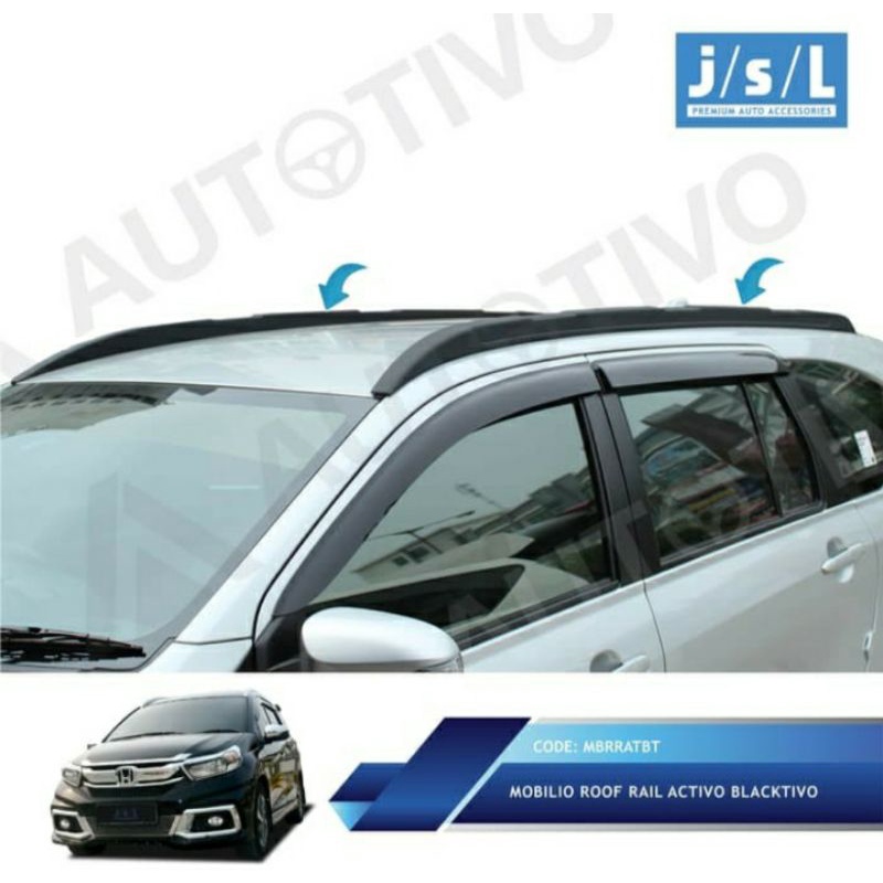 Roof Rail Activo Blacktivo JSL Honda Mobilio