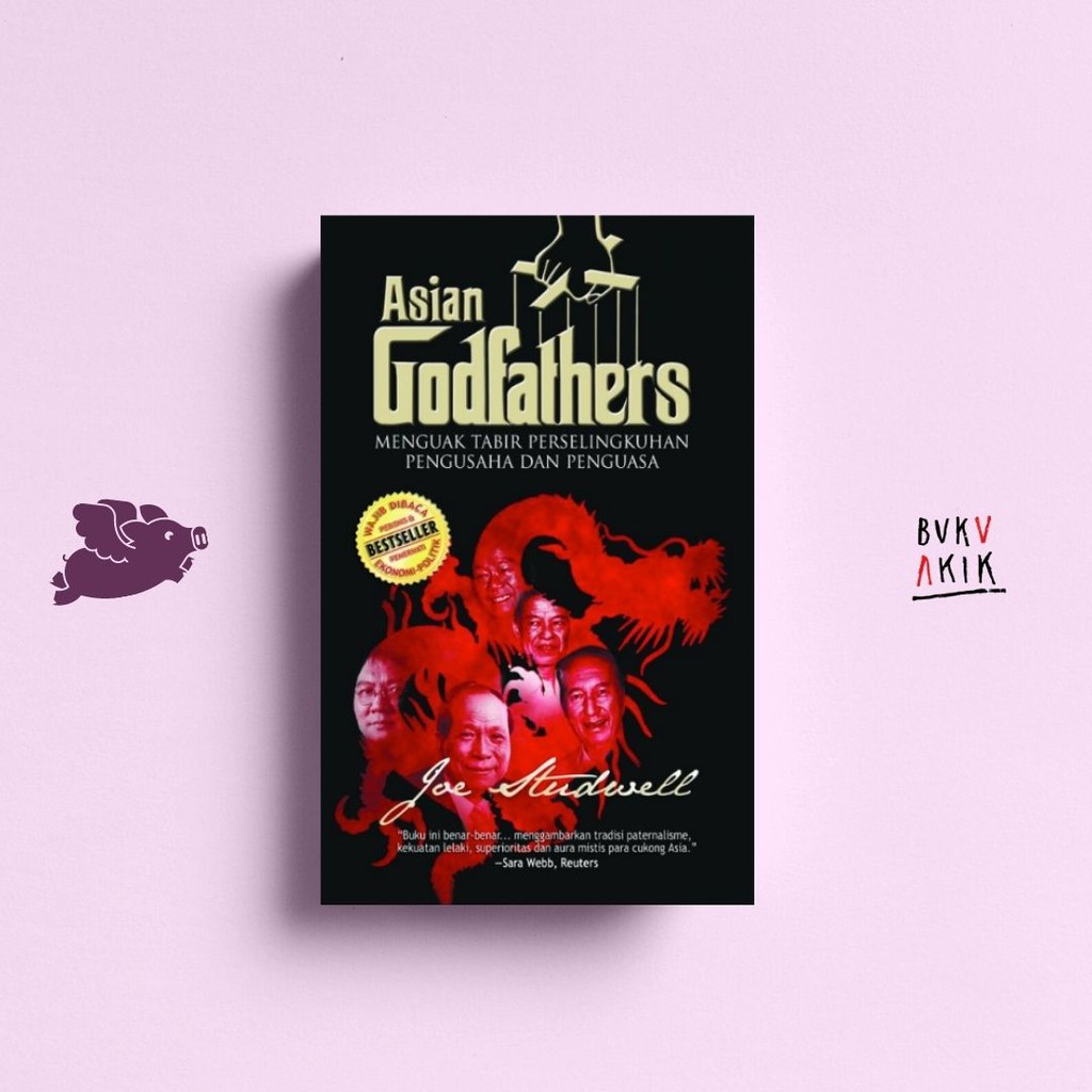 Asian Godfathers (HC) - Joe Studwell