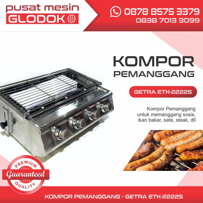 PANGGANGAN GAS SOSIS BAKAR, KOMPOR PANGGANG, BAKARAN, GETRA ETK-2222S