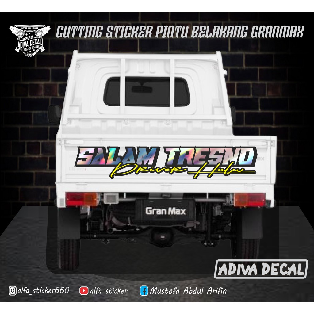 STICKER PINTU BELAKANG PICK UP GRANMAX TSS L300 CARRY - STIKER HOLOGRAM