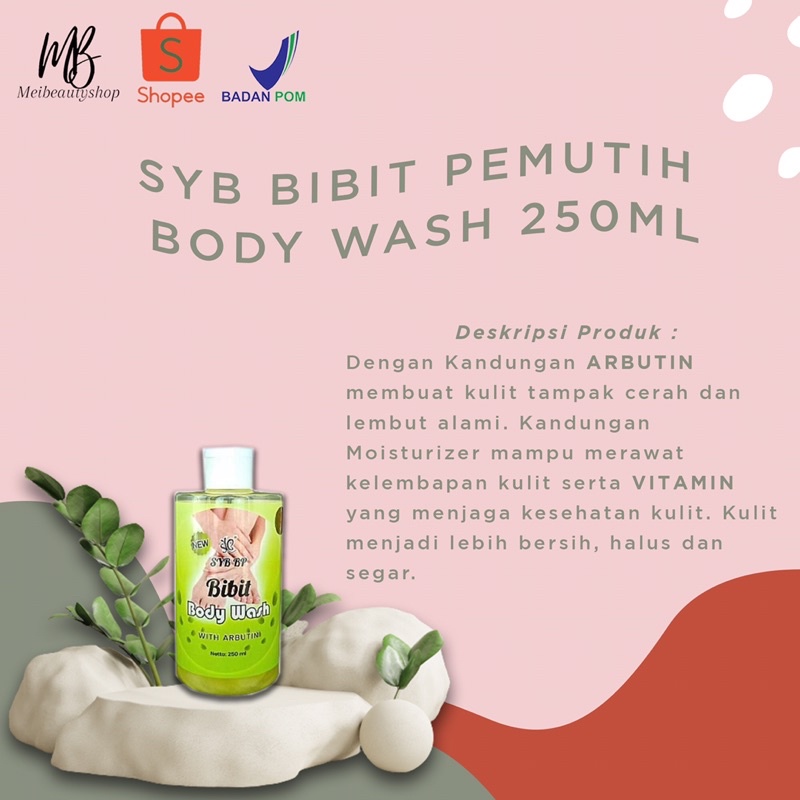 SYB Bibit Pemutih Body Wash 250ML