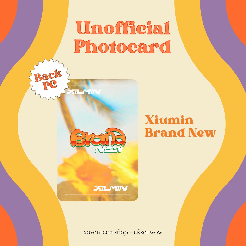 Unofficial PC Photocard EXO Xiumin Solo Album "Brand New" (fanmade)