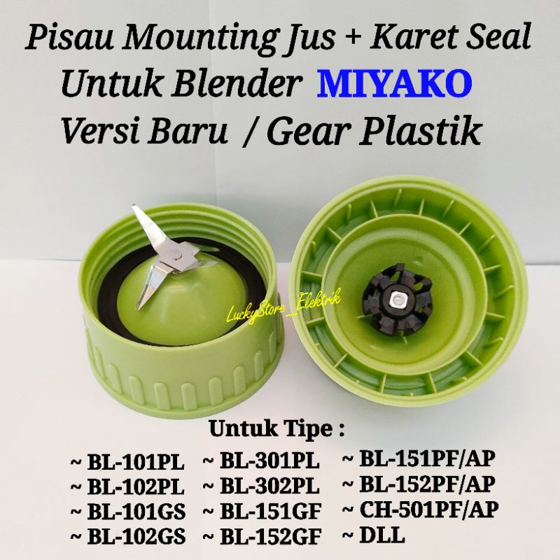 PISAU JUS BLENDER MIYAKO HIJAU GEAR PLASTIK VERSI BARU BL 101 102 151 152 DLL