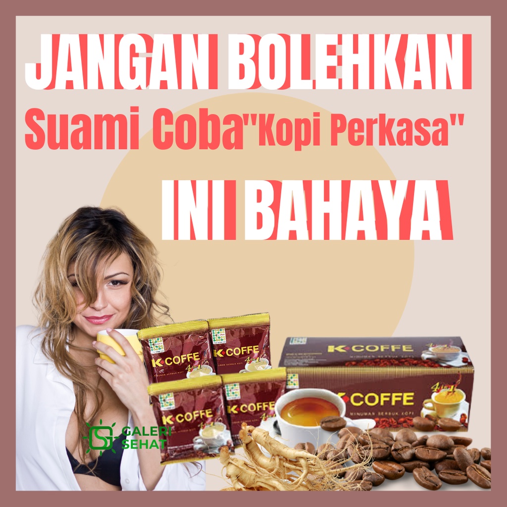 

K-Cofee 4 in 1 Kopi Ginseng Suami Sehat Istri Nikmat