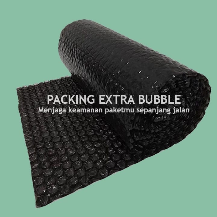 [TIDAK DIJUAL TERPISAH] Ekstra Packing Bubble Wrap [BLACK ONLY] - Ukuran sesuai produk