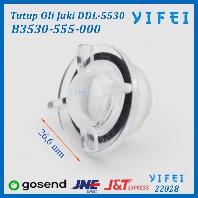 Kaca Oli jahit/Tutup Oli Jahit Juki DDl-5530/B3530-555-000/YIFEI-22028