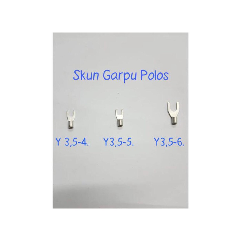 Skun Y 5.5-3 POLOS / Skun Kabel VY 5.5-3 / Skun Garpu / Skun U 5.5-3/Skun Polos Y 5.5-3 Non Isolated