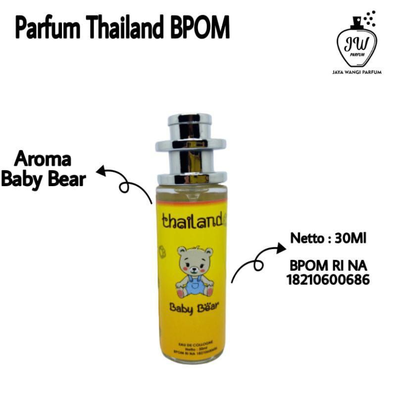 PARFUM THAILAND BABY BEAR 30 ML ORIGINAL BPOM PARFUM WANITA PRIA