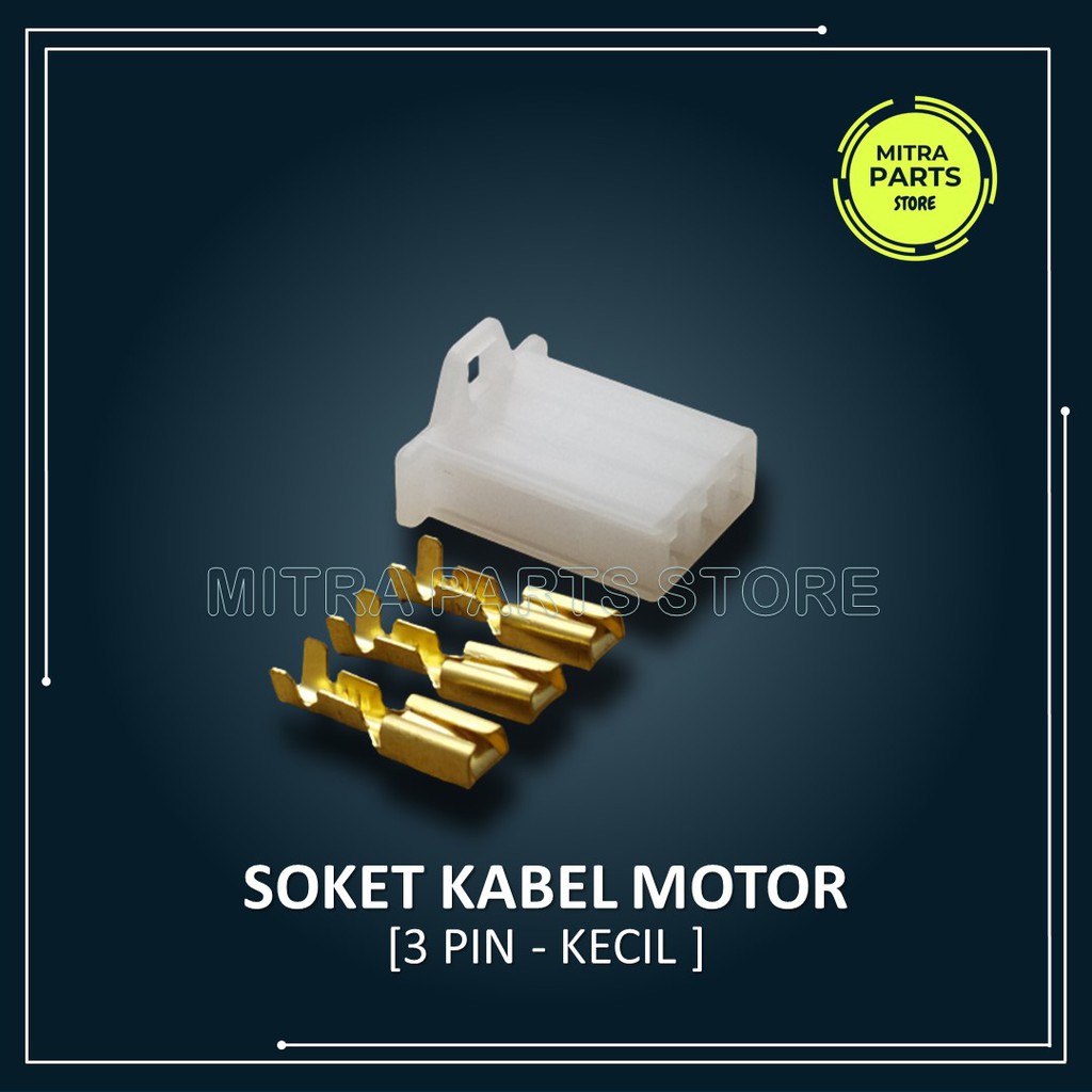 Soket Socket Konektor Kabel 3 Pin KECIL 5 SET Lengkap dengan Skun Kabel untuk Motor dan Mobil