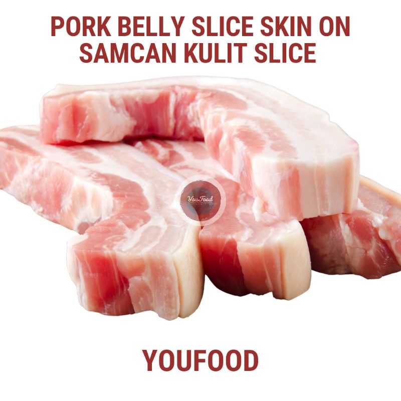 

Daging Babi Samcan Slice Dengan Kulit - Pork Belly Skin On Slice