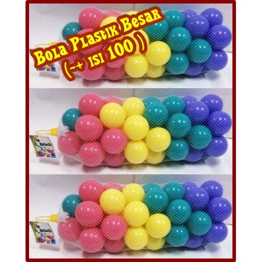 BOLA PLASTIK BESAR (-+ ISI 100 ) MANDI BOLA diamter 7cm ay009