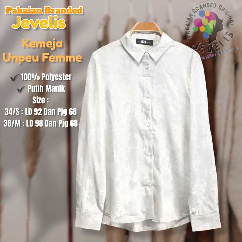 Kemeja Wanita Putih Manik Unpeu Femme Pakaian Branded Murah Original