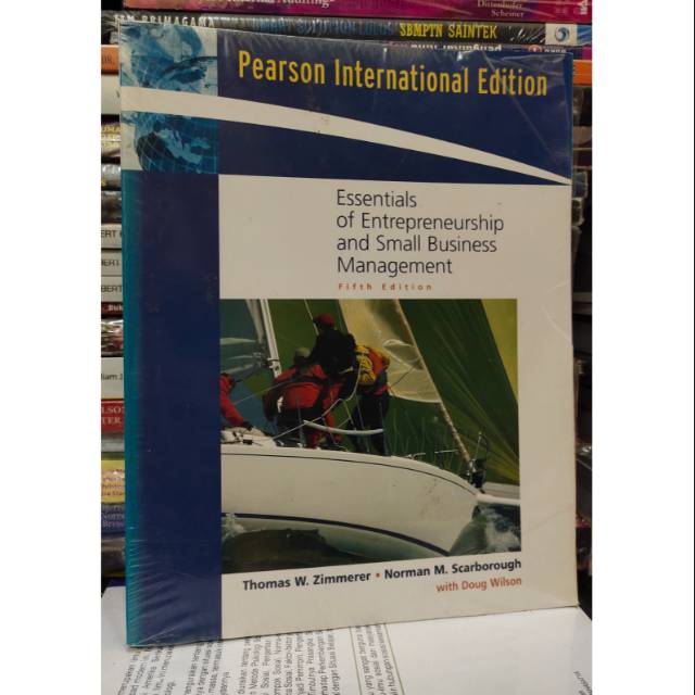 Essential of entrepreneurship and small business management.original