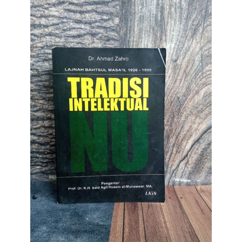 TRADISI INTELEKTUAL, DR AHMAD ZAHRO