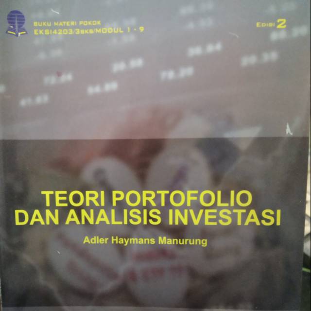 

buku TEORI PORTOFOLIO DAN ANALISIS INVESTASI BY ADLER HAYMANS MANURUNG