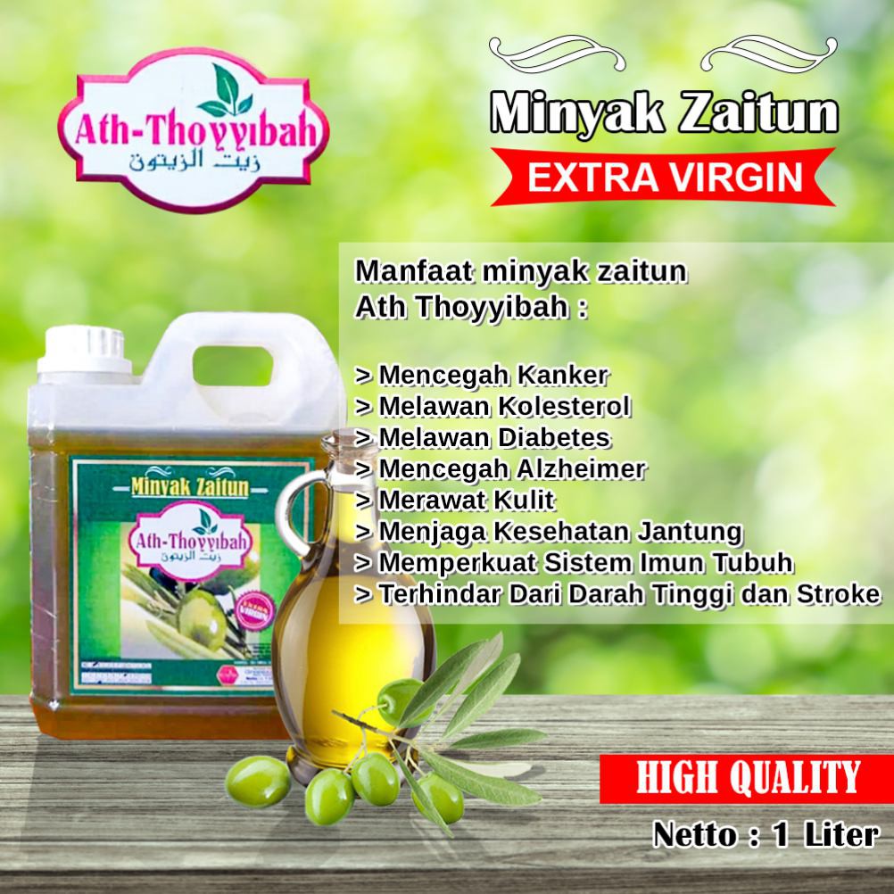 Minyak Zaitun Ath Thoyyibah 1 Liter / Minyak Zaitun Ath-Thoyyibah Extra Virgin Olive Oil