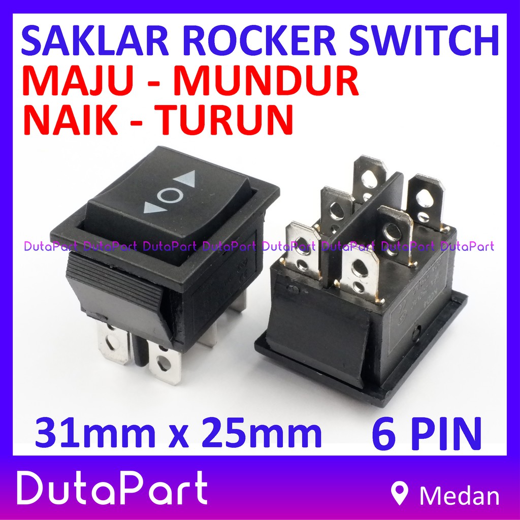 Saklar Power Rocker Switch MAJU MUNDUR NAIK TURUN 35mm x 21mm 6 PIN Kaki