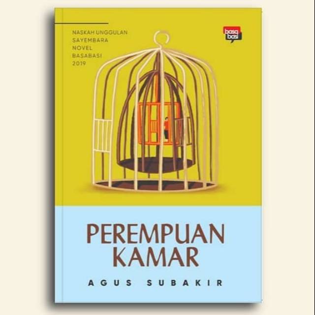 Buku Perempuan Kamar
karya Agus Subakir