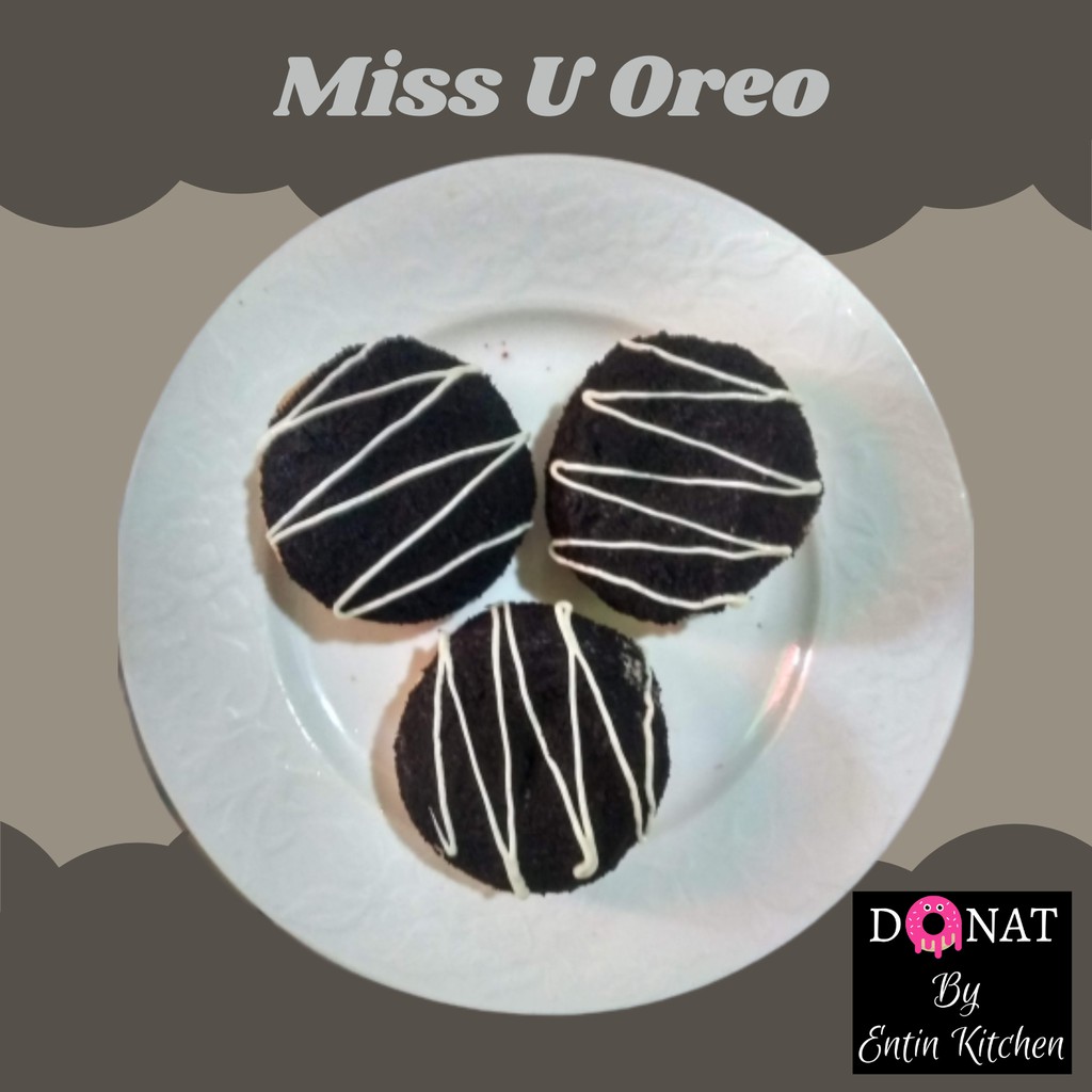 

DONAT BY ENTIN KITCHEN MISS U OREO