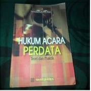 

hukum acara perdata teori dan praktik sarwono s.h.m.hum