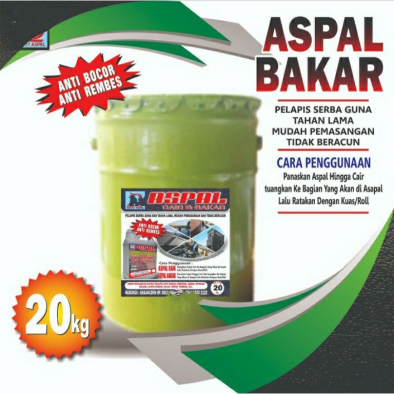 ASPAL BAKAR 20 KG WATERPROOFING ASPAL PELAPIS ANTI KARAT ANTI REMBES ANTI BOCOR