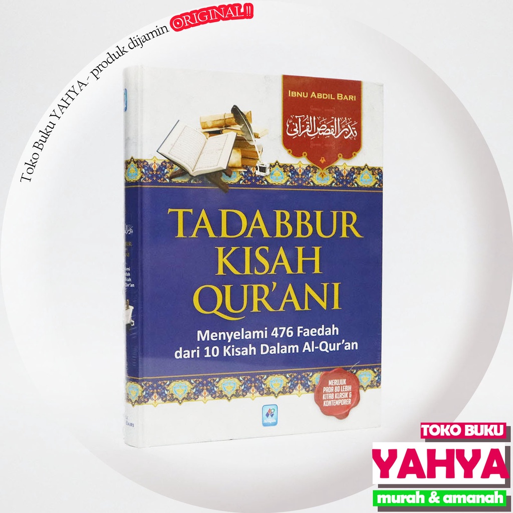 Tadabbur Kisah Qurani - Pustaka ARAFAH