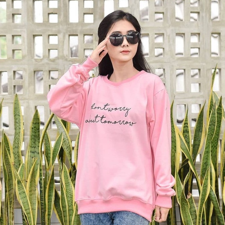 Nara Grosir - Dont Worry About Tomorrow | Fashion Terkini | Sweater Termurah