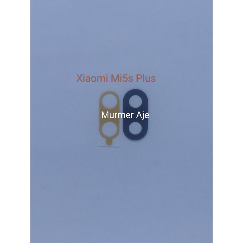 Kaca kamera lens camera xiaomi mi5s plus oem