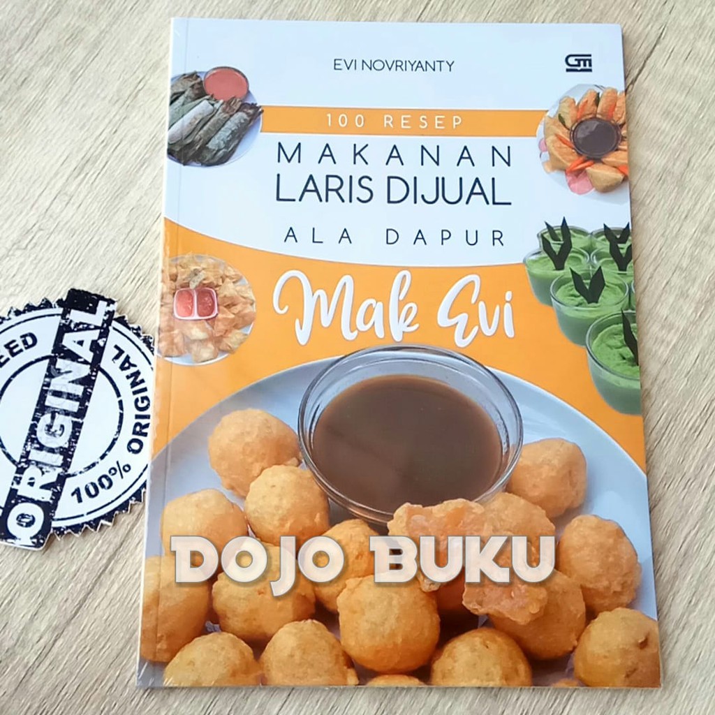 100 Resep Makanan Laris Dijual Ala Dapur Mak Evi by EVI NOVRIYANTI