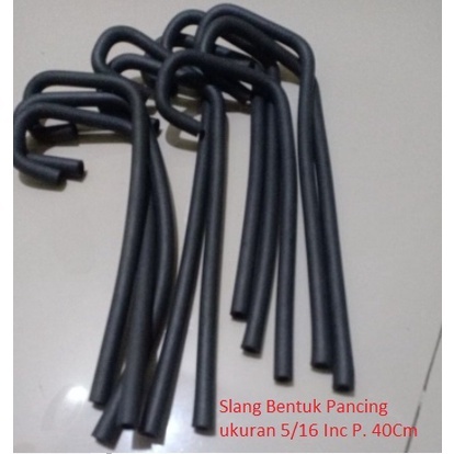 Selang bentuk pancing ukuran 5/16 fungsi universal, panjang 40cm harga per 1 pcs