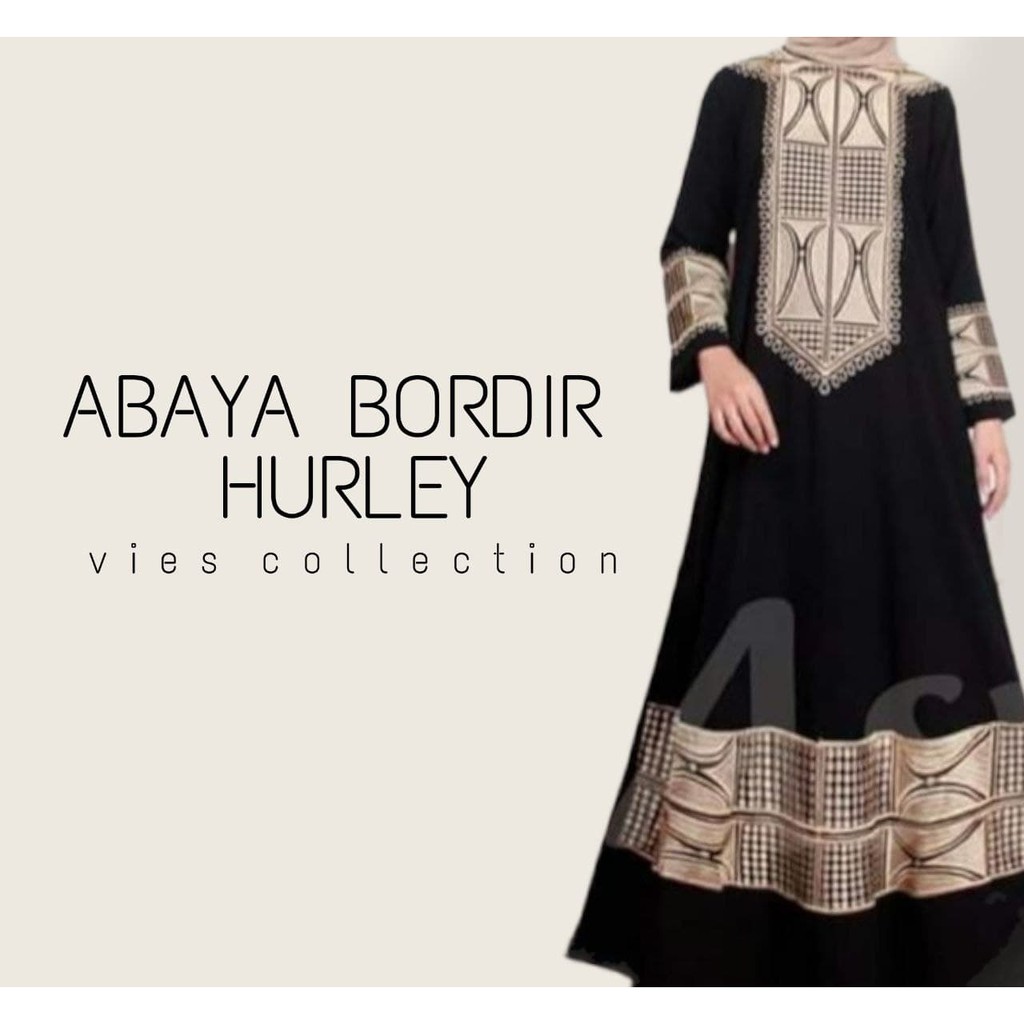 Abaya Gamis Hitam Turkey Abaya Bordir HURLEY Bahan JetBlack Lembut Kwalitas Boutique Arab 2021