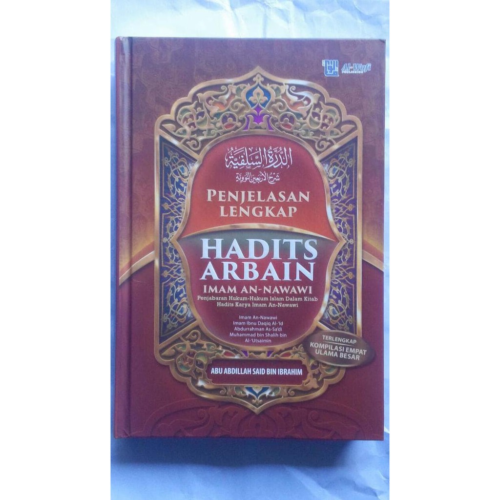 Buku Penjelasan Lengkap Hadits Arbain Imam An-Nawawi