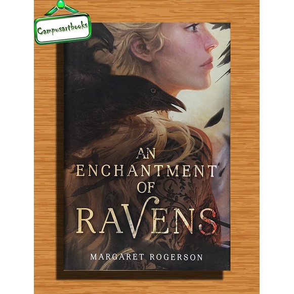 

An Enchantment of Ravens by Margaret Rogerson