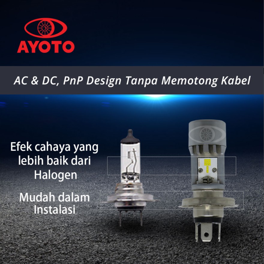 Lampu Mobil &amp; Motor LED AYOTO H4 HS1 30 + 30WATT M4A Original