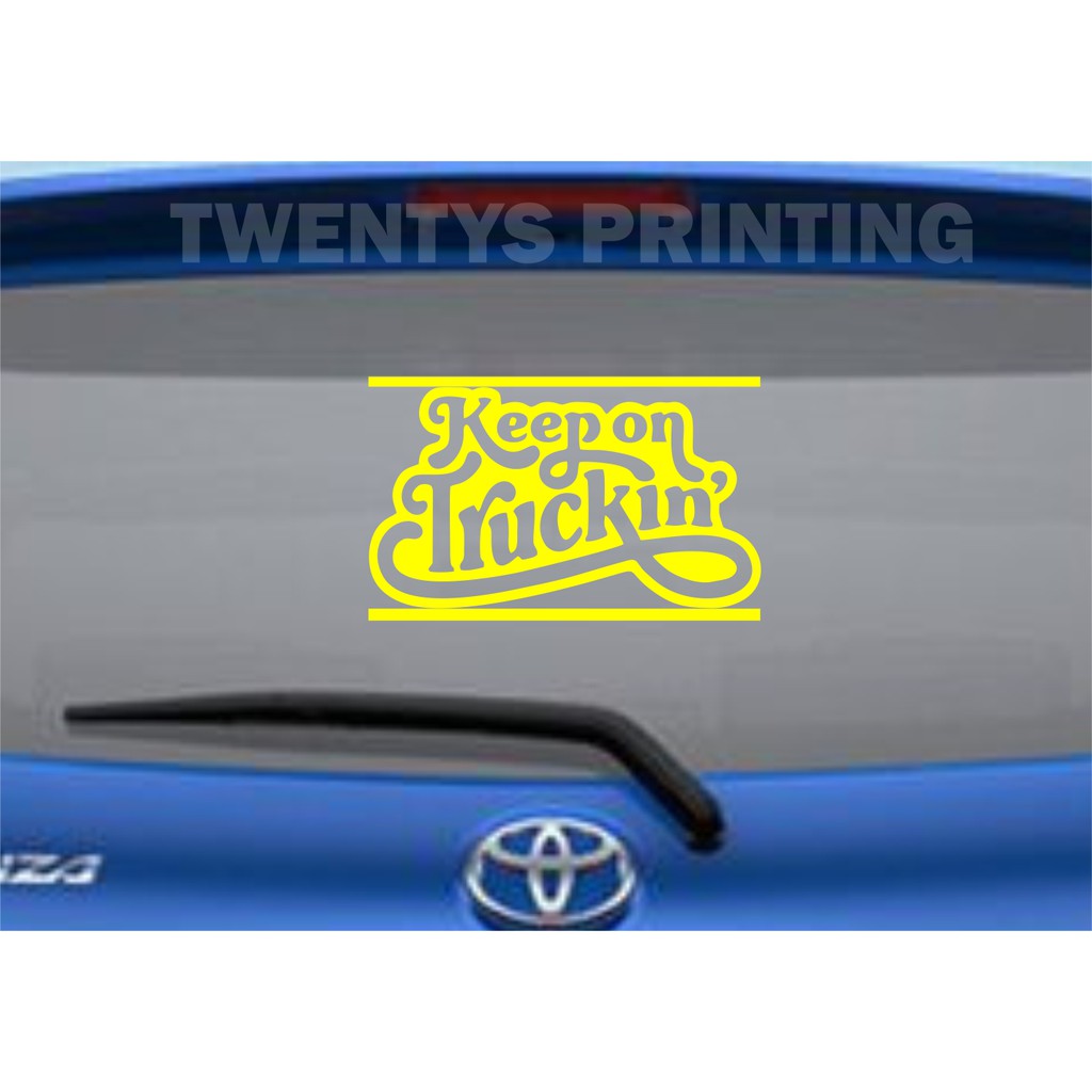 CUTTING STICKER KEEP ON TRUCK IN DESIGN STIKER KACA MOBIL
