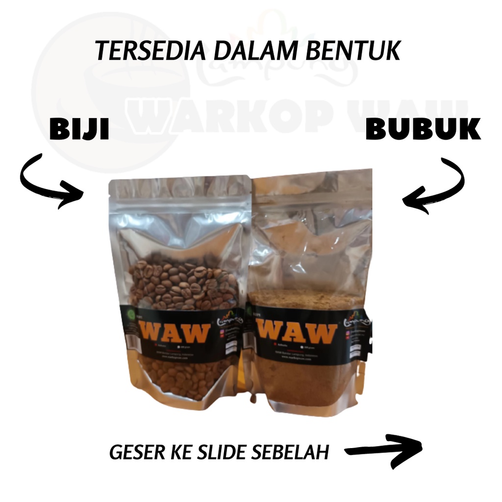 

Kopi Robusta Lampung - KOPI WAW KUNING - 200gr - WARKOP WAW