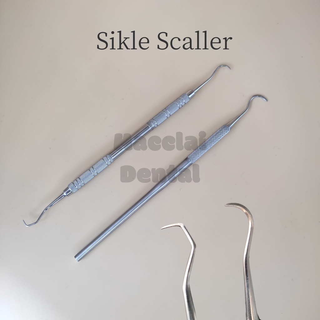 DENTAL SIKLE SICKLE SCALLER / SCALER MANUAL PEMBERSIH KARANG GIGI