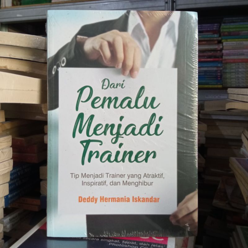 OBRAL BUKU MOTIVASI / PENGEMBANGAN DIRI / INSPIRASI / YOUR NEXT STEP / SAINSPIRASI / FREE YOUR LIFE / ORIGINAL 2a 9e-Dari pemalu menjadi