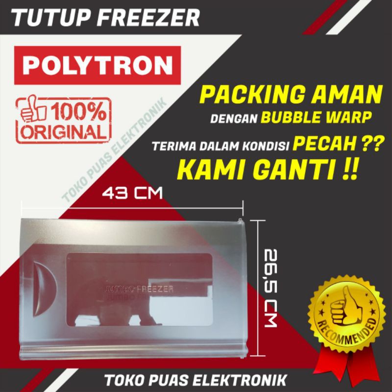 JUMBO FREEZER TUTUP FREEZER PR18 ORIGINAL KULKAS 1 PINTU POLYTRON