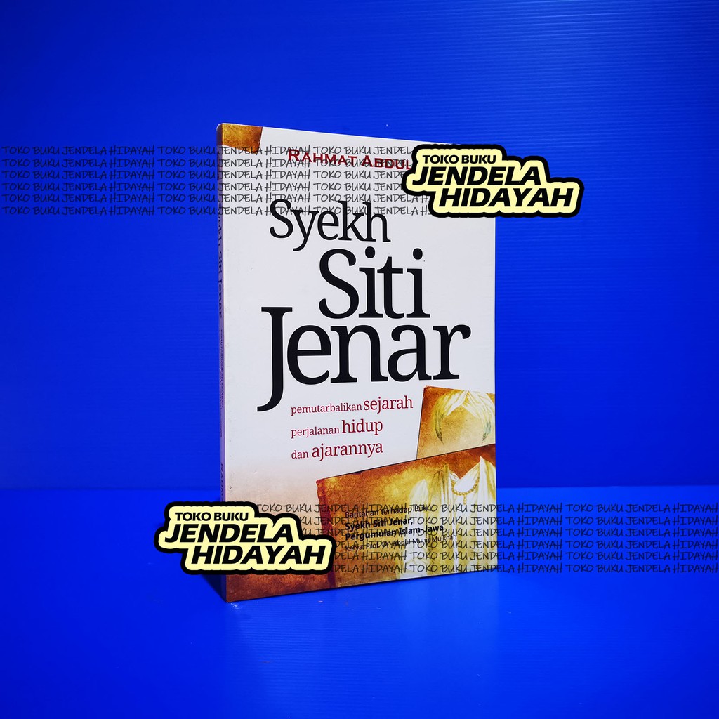 Syeh - Syekh Siti Jenar - Pemutarbalikan Sejarah Perjalan Hidup & Ajarannya - Aqwam