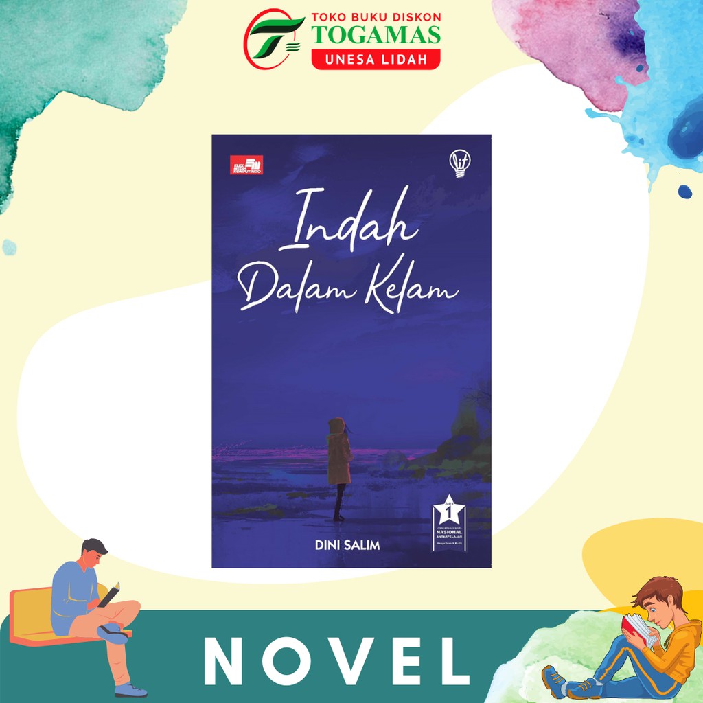 LIT: INDAH DALAM KELAM KARYA DINI SALIM