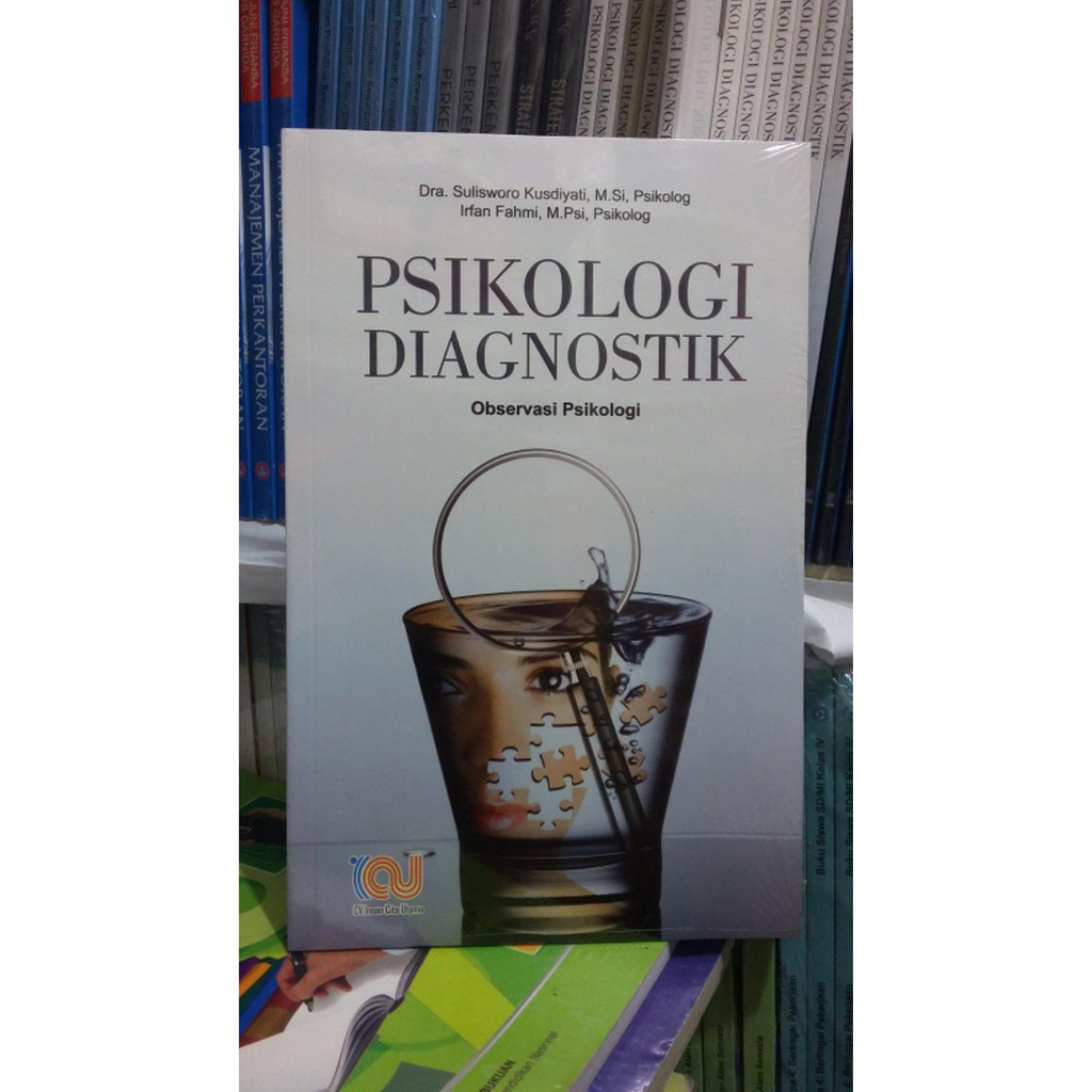 Jual buku Psikologi Diagnostik. .Dr Sulisworo