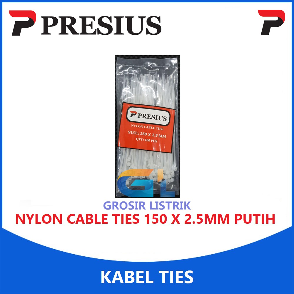 Presius Kabel Ties 150 x 2.5 Putih (Isi 100 biji) Nylon Cable Tie Pengikat 2,5 Original Grosir Promo