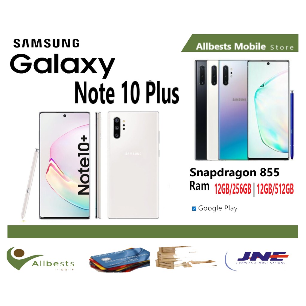 Samsung Galaxy Note 10 Plus Ram 12GB/256GB & 12GB/512GB