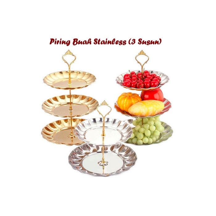 Piring Buah Stainless Susun3 utk tempat buah, kue, permen Piring Susun