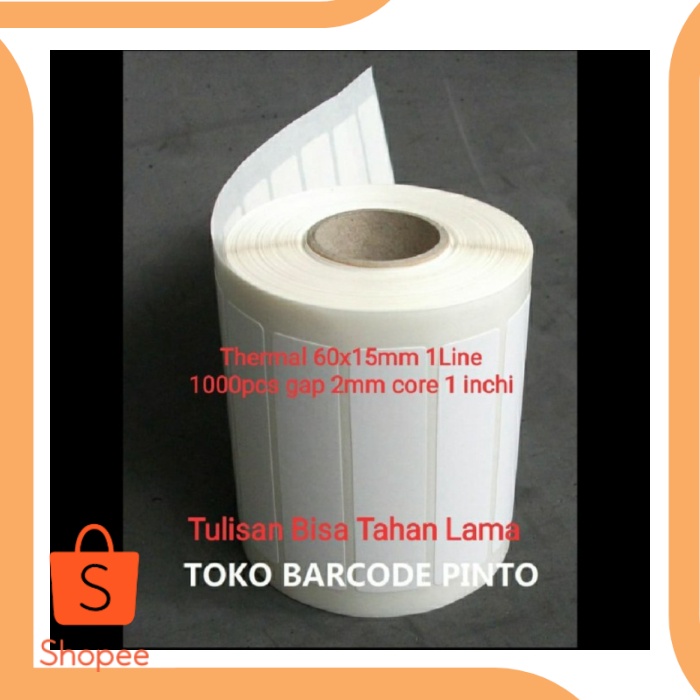 

60x15mm direct thermal 1line 1000pcs core1gap2mmLabel stiker barcod