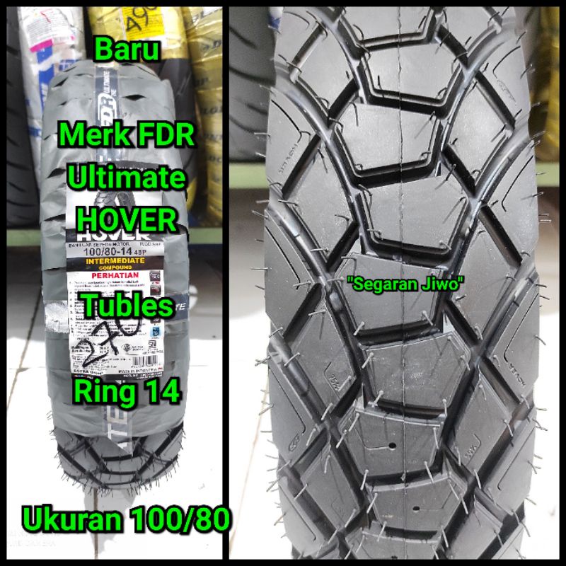 Ban tubles motor matic ring 14 Ukuran 100/80 Merk FDR Hover Ban belakang Honda Vario 150