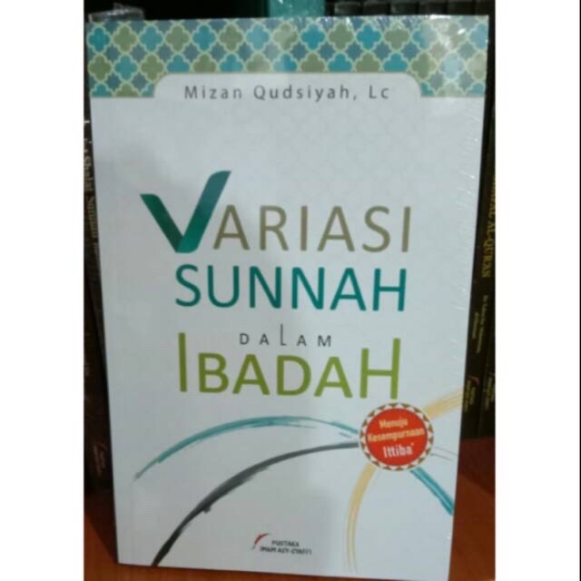 Variasi Sunnah Dalam Ibadah