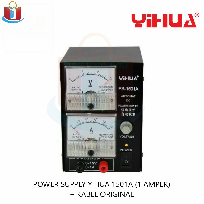 POWER SUPPLY HP YIHUA 1501A ( ANALOG / MANUAL ) 1 AMPER  + KABEL 70733 PS-1501A