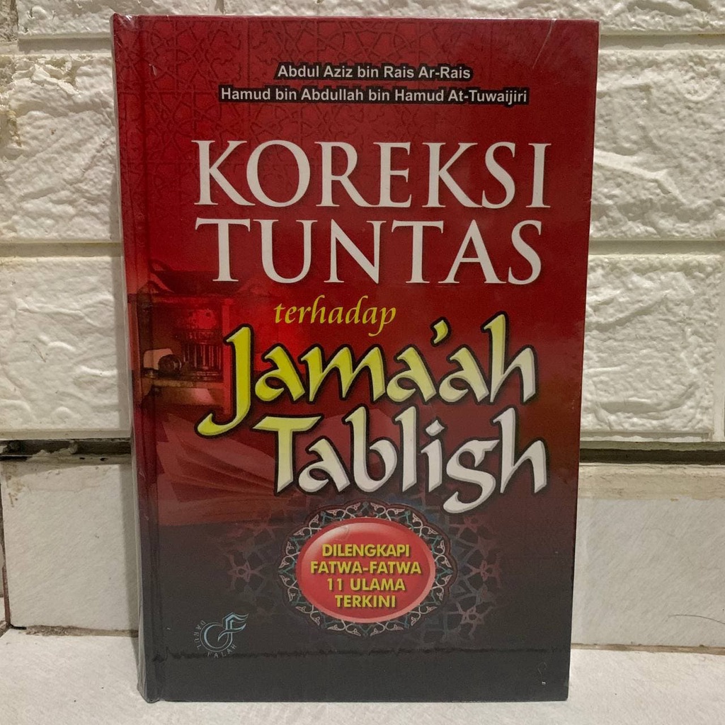BUKU Koreksi Tuntas Terhadap Jama'ah Tabligh - Darul Falah